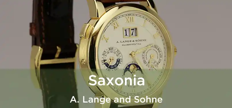 Saxonia A. Lange and Sohne