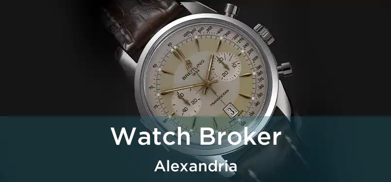 Watch Broker Alexandria